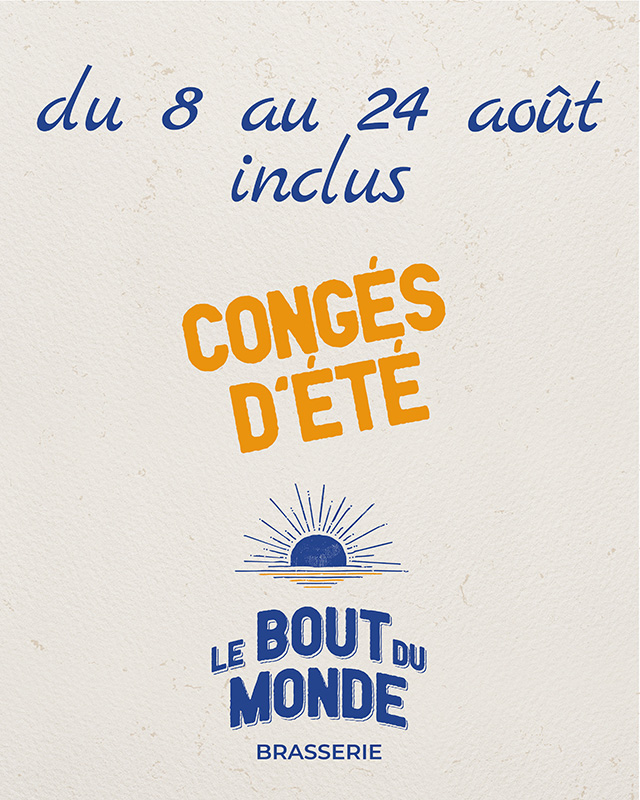 Congés d'été du Bout du Monde